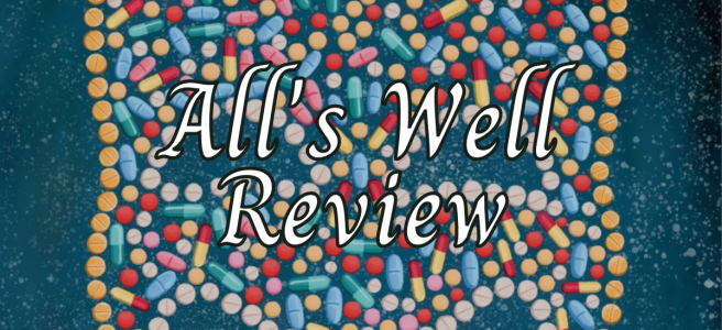 All's Well Review